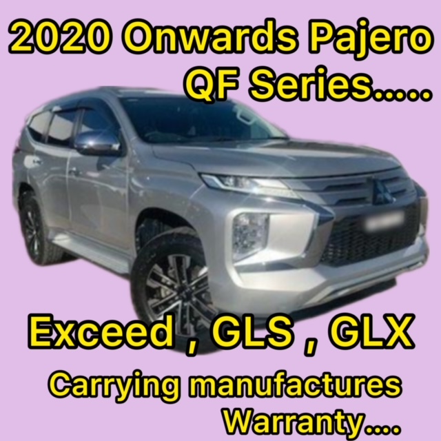 Cash for my Mitsubishi 2020 2021 Pajero QF Series Exceed GLS GLX